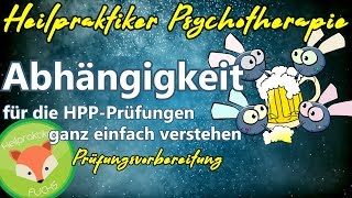 Heilpraktiker Psychotherapie F1 PSYCHOTROPE SUBSTANZEN  Abhängigkeit für die Prüfung verstehen [upl. by Atteuqahs]