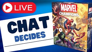 Chat Decides What We Do For Marvel Champions [upl. by Luhar]