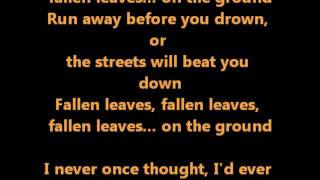 Fallen LeavesBilly Talent with Lyrics [upl. by Yentirb748]