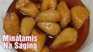 Minatamis na Saging  Minatamis na Saba Recipe  Lutong Pinoy  Putaheng Pinoy [upl. by Leoline]