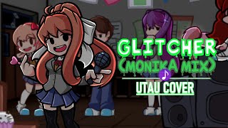 Doki Doki Takeover  Glitcher Monika Mix UTAU Cover [upl. by Analos849]