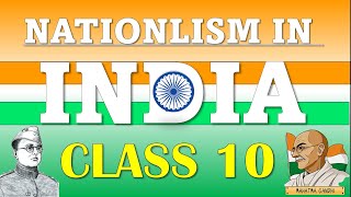 Nationalism in India Class 10  Class 10 History Chapter 2  The Rise of Nationalism in India [upl. by Slerahc]