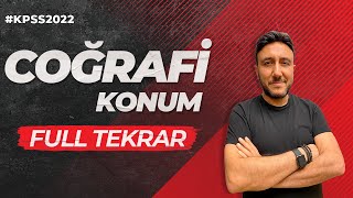 KPSS  COĞRAFİ KONUM FULL TEKRAR  MEHMET EĞİT KPSS2022 [upl. by Alrrats]