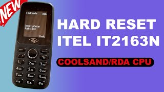 ITEL IT2163N PASSWORD RESET  ITEL IT2163N HARD RESET PIN COOLSANDRDA CPU MIRACLE THUNDER FREE [upl. by Kwabena533]