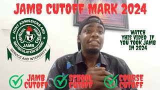 JAMB Cutoff mark for all universities after release of JAMB RESULT 2024 [upl. by Wemolohtrab]