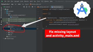 Missing Layout folder activitymainxml in Android Studio Fix [upl. by Kopans]