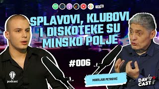 Miroljub Petrović Rat je marketing velikih sila – Davcast 006 [upl. by Liamaj]