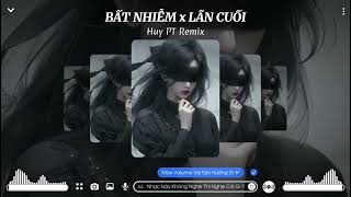 Bất Nhiễm  Huy PT Remix  Nhạc Hot Tik Tok 2023  Mihawk Music [upl. by Kcirrez]