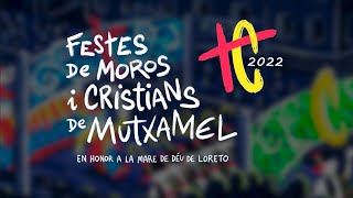 FIESTAS DE MOROS Y CRISTIANOS DE MUTXAMEL 2022  Vídeo resumen [upl. by Akinam150]