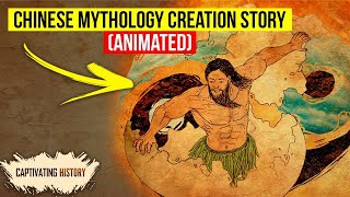 Chinese Mythology Creation Story Explained in Animation [upl. by Ahtenek]