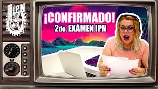 Segunda Convocatoria IPN 2018  Fechas y examen [upl. by Kilby387]