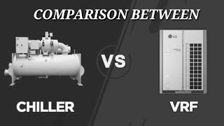 Comparison  VRF vs Chiller system  Merits vs Demerits  HVAC [upl. by Baum]