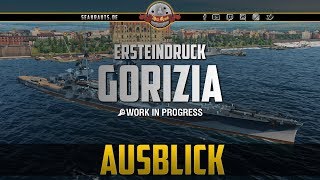 GORIZIA  Schön anzusehen Was sonst noch  deutsch  World of Warships [upl. by Adnuhsed668]