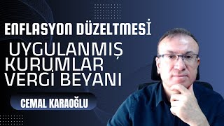 ENFLASYON DÜZELTMESİ UYGULANMIŞ KURUMLAR VERGİ BEYANI [upl. by Jillana]