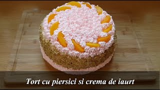 Tort cu piersici si crema de iaurt [upl. by Ysdnyl]