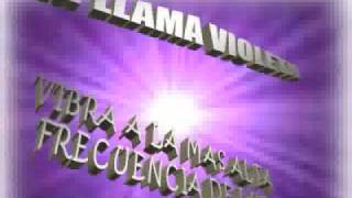 LLAMA VIOLETA TRANSMUTADORA [upl. by Asusej]