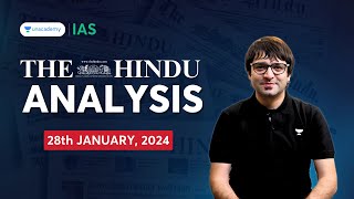 The Hindu Analysis by Sarmad Mehraj  28th Jan 2024  Daily News Analysis  Unacademy IAS English [upl. by Adnahs]