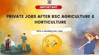 Private Jobs After BSC Agriculture amp Horticulture Podcast 2nd [upl. by Piks]