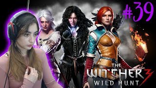 ALL SORCERESSES TOGETHER  The Witcher 3 Wild Hunt Playthrough  Part 39 [upl. by Rolfston]