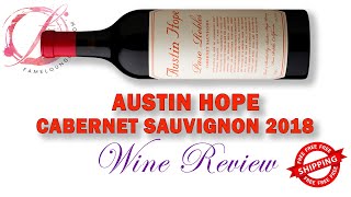 Austin Hope Cabernet Sauvignon 2018  Wine Review at Fame Lounge Palm Springs CA [upl. by Hausner]