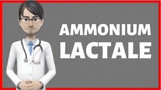 Ammonium lactate review What is ammonium lactate used for Ammonium lactate LacHydrin [upl. by Ecnerrot]