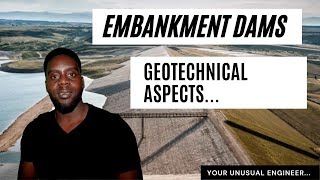 Embankment Dams  Geotechnical Engineering Aspects [upl. by Allx]