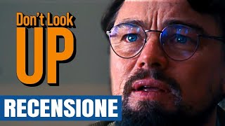 Dont Look Up la recensione  Grande satira esplode su Netflix [upl. by Rocca862]