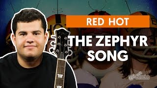 The Zephyr Song  Red Hot Chili Peppers aula de guitarra [upl. by Tuinenga]