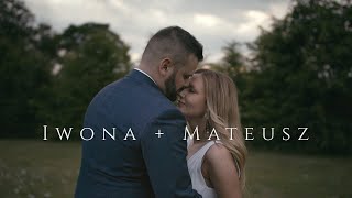 Iwona i Mateusz  Teledysk ślubny  4K [upl. by Eneloj]