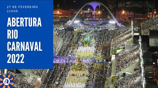 Abertura Rio Carnaval  270222 [upl. by Weikert]