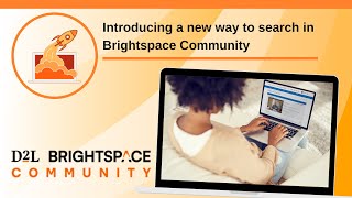 A new way to search in Brightspace Community [upl. by Treb]