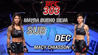 UFC 303 MAYRA BUENO SILVA VS MACY CHIASSON [upl. by Margaux]