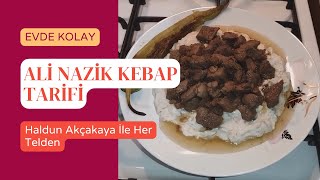 EVDE KOLAY ALİ NAZİK KEBAP YAPIMI [upl. by Mikey113]