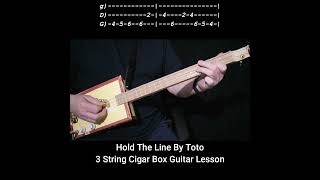 Toto  Hold The Line  Easy 3 String Cigar Box Guitar Lesson  quotNo Chatquot [upl. by Sirahs]