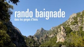 Rando baignade dans les Gorges dHéric [upl. by Bolen]