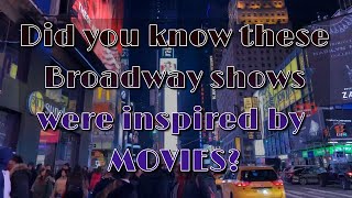 Movies That Inspired Broadway  A Musical Quiz [upl. by Williams]