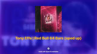 Tony Effe  Red Bull 64 Bars 𝘀𝗽𝗲𝗱 𝘂𝗽 [upl. by Yodlem745]