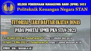 TUTORIAL LENGKAP CARA DAFTAR IKATAN DINAS 2023 POLITEKNIK STATISTIKA STIS [upl. by Filbert791]