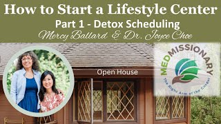 OPEN HOUSE  How to Start a Lifestyle Center  Part 1  August 31 2023 [upl. by Eseerehc]