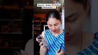 Vivo y1s broken 💔 display replacement ✌️Vivo y1s display change nimmivlogs4974 [upl. by Aseral210]