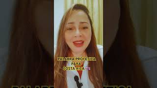 Palabra Profetica para Costa rica🇨🇷 [upl. by Jessey]