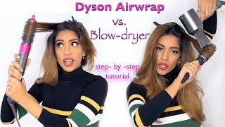 Dyson Airwrap vs Blow dryer  HAIR TUTORIAL  ARIBA PERVAIZ [upl. by Ydnec]