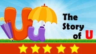 Alphabet Songs  Story Of Letter U For Nursery Kids [upl. by Rramo392]