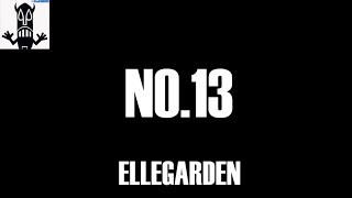 ELLEGARDEN  No13 歌詞和訳 [upl. by Ardella642]