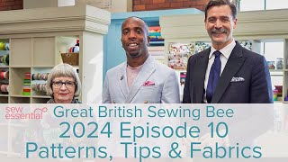 Great British Sewing Bee Episodes 9 amp 10 Patterns and Fabrics [upl. by Lavery130]