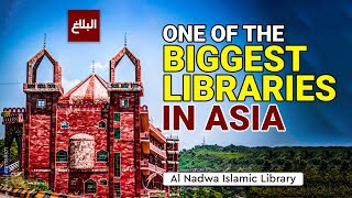 The Biggest Islamic Library In Pakistan Al Nadwa Library [upl. by Ramyar]