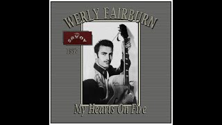 Werly Fairburn  My Hearts On Fire 1957 [upl. by Mallis]