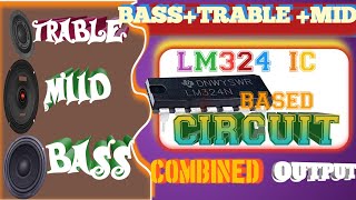 Lm324ic MidBassTrableCircuitDaigramMidBassTrableCircuitKaiseBanayeHowToMakeMidBassTrableCircuit [upl. by Morena882]