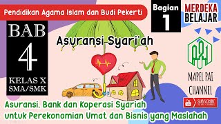 Bab 4 Asuransi Bank dan Koperasi Syariah  Bagian Pertama Asuransi Syariah  Kurikulum Merdeka [upl. by Einimod]