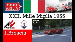 Mille Miglia 55  Stage 1Brescia f  Maserati 300s  TvCam [upl. by Ydniw]